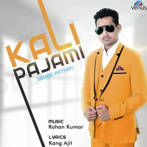 Kali Pajami Ashok Pathan Mp3 Download Song - Mr-Punjab
