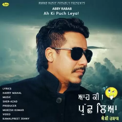 Ah Ki Puch Leya Abby Rabab Mp3 Download Song - Mr-Punjab