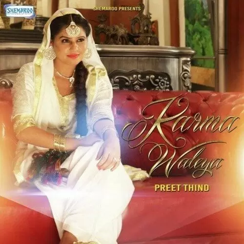 Karma Waleya Preet Thind Mp3 Download Song - Mr-Punjab