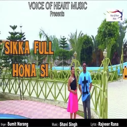 Sikka Full Hona Si Sumit Narang Mp3 Download Song - Mr-Punjab