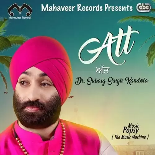 Att Dr. Subaig Singh Kandola Mp3 Download Song - Mr-Punjab