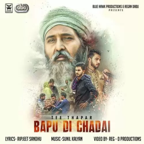 Bapu Di Chadai Tee Thapar with Sunil Kalyan Mp3 Download Song - Mr-Punjab