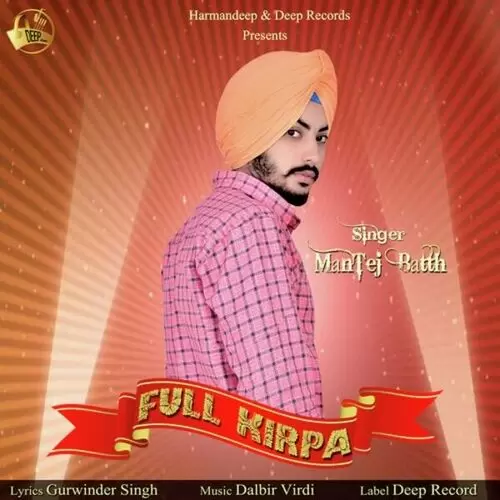 Full Kirpa Mantej Batth Mp3 Download Song - Mr-Punjab