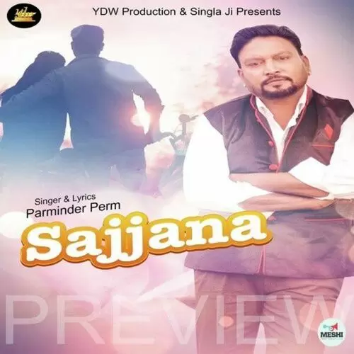 Sajjana Parminder Perm Mp3 Download Song - Mr-Punjab
