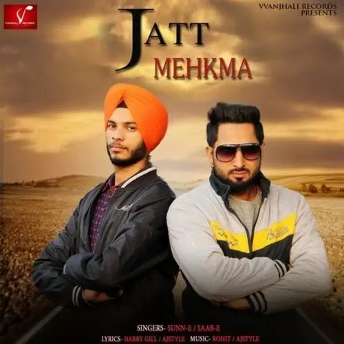 Jatt Mehkma Sunn-E Mp3 Download Song - Mr-Punjab