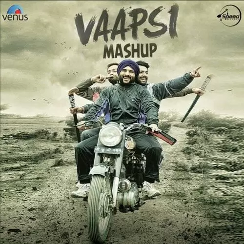 Vaapsi Mashup Akhil Mp3 Download Song - Mr-Punjab