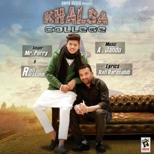 Khalsa College Mr. Perry Mp3 Download Song - Mr-Punjab
