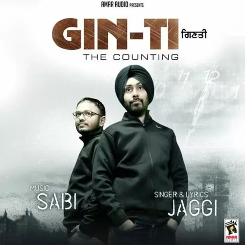Gin Ti Jaggi Mp3 Download Song - Mr-Punjab