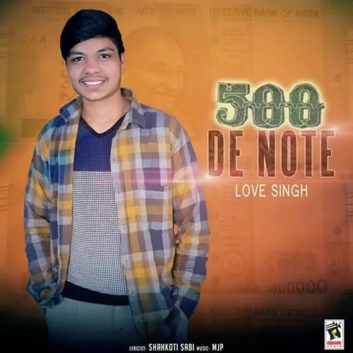 500 De Note Love Singh Mp3 Download Song - Mr-Punjab