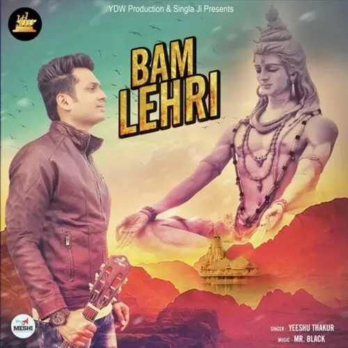 Bam Lehri Yeeshu Thakur Mp3 Download Song - Mr-Punjab