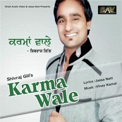 Karma Wale Shivraj Gill Mp3 Download Song - Mr-Punjab