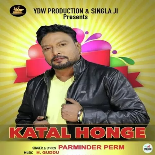 Katal Honge Parminder Perm Mp3 Download Song - Mr-Punjab