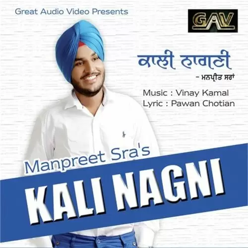 Kali Nagni Manpreet Sra Mp3 Download Song - Mr-Punjab
