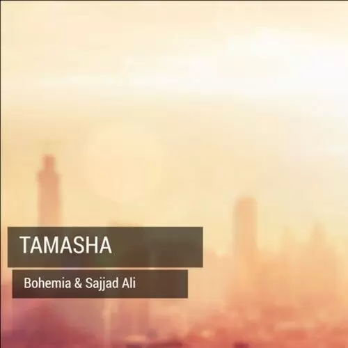 Tamasha Bohemia Mp3 Download Song - Mr-Punjab