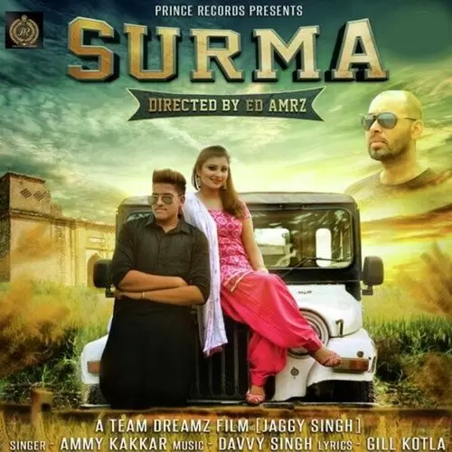 Surma Ammy Kakkar Mp3 Download Song - Mr-Punjab