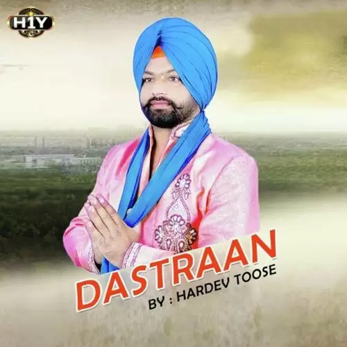 Dastraan Hardev Toose Mp3 Download Song - Mr-Punjab