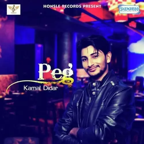 Peg Kamal Didar Mp3 Download Song - Mr-Punjab