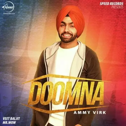 Doomna Ammy Virk Mp3 Download Song - Mr-Punjab