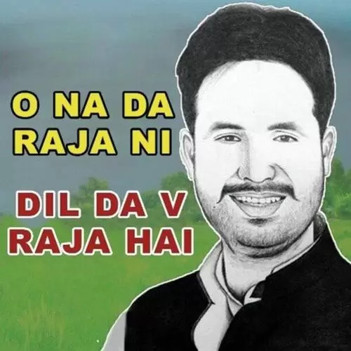 O Na Da Raja Ni Shenaz Akhtar Mp3 Download Song - Mr-Punjab