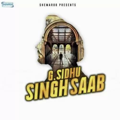Singh Saab G. Sidhu Mp3 Download Song - Mr-Punjab