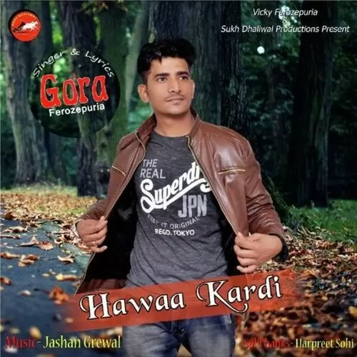 Hawaa Kardi Gora Ferozepuria Mp3 Download Song - Mr-Punjab