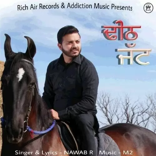 Dheeth Jatt Nawab R Mp3 Download Song - Mr-Punjab
