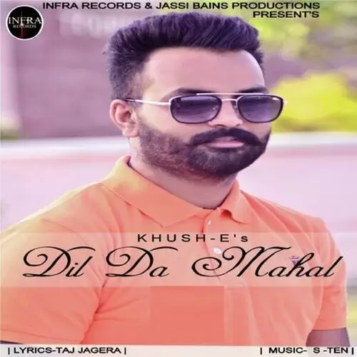 Dil Da Mahal Khush - E Mp3 Download Song - Mr-Punjab