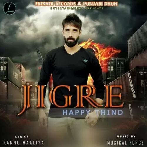 Jigre Happy Thind Mp3 Download Song - Mr-Punjab