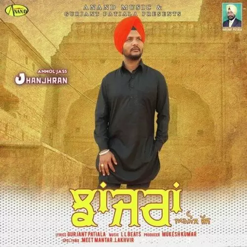 Jhanjhran Anmol Jass Mp3 Download Song - Mr-Punjab