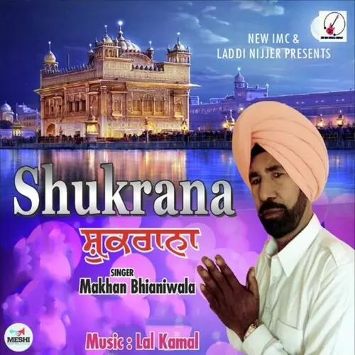 Shukrana Makhan Bhindiwala Mp3 Download Song - Mr-Punjab