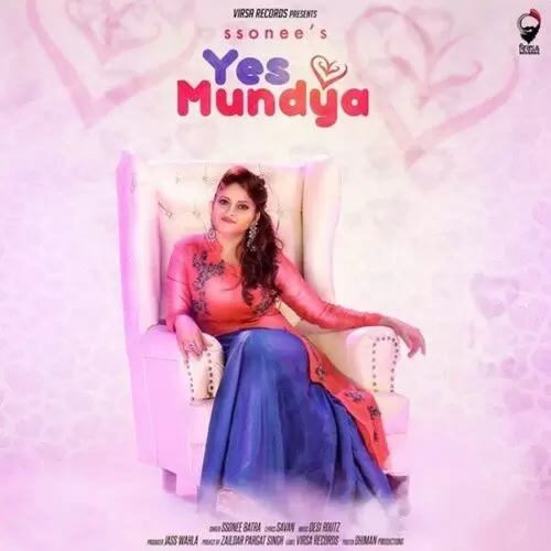 Yes Mundya Ssonee Batra Mp3 Download Song - Mr-Punjab