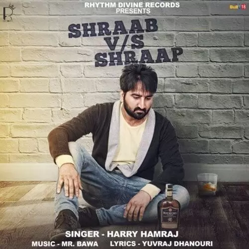 Shraab vs. Shraap Harry Hamraj Mp3 Download Song - Mr-Punjab