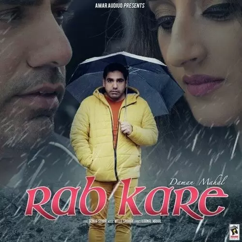Rab Kare Daman Mahal Mp3 Download Song - Mr-Punjab