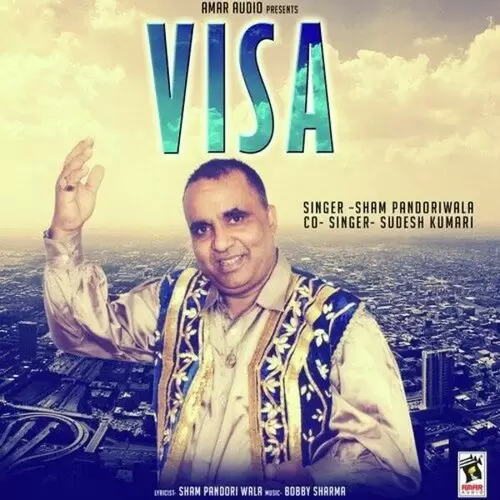 Visa Sham Pandori Wala Mp3 Download Song - Mr-Punjab