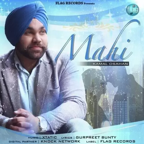 Mahi Kamal Osahan Mp3 Download Song - Mr-Punjab