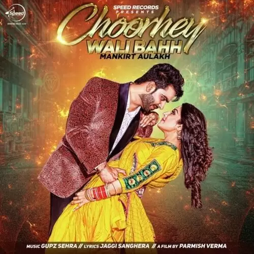 Choorhey Wali Bahh Mankirt Aulakh Mp3 Download Song - Mr-Punjab