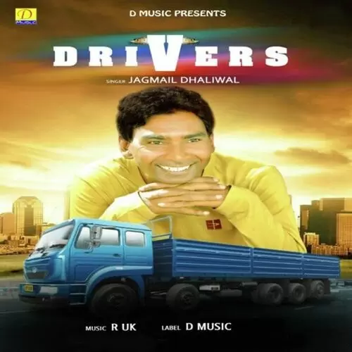 Drivers Jagmail Dhaliwal Mp3 Download Song - Mr-Punjab