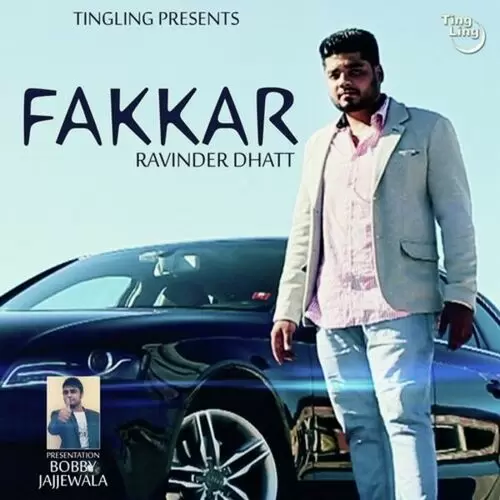 Fakkar Ravinder Dhatt Mp3 Download Song - Mr-Punjab