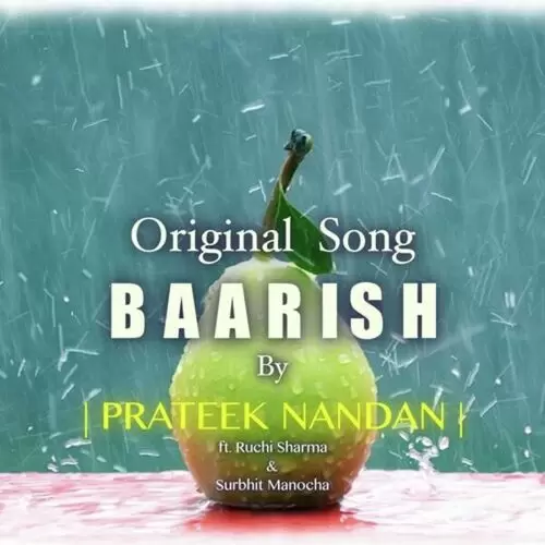 Baarish Prateek Nandan Mp3 Download Song - Mr-Punjab