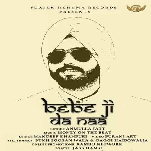 Bebe Ji Da Naa Anmulla Jatt Mp3 Download Song - Mr-Punjab