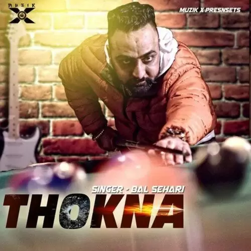 Thokna Bal Sehari Mp3 Download Song - Mr-Punjab
