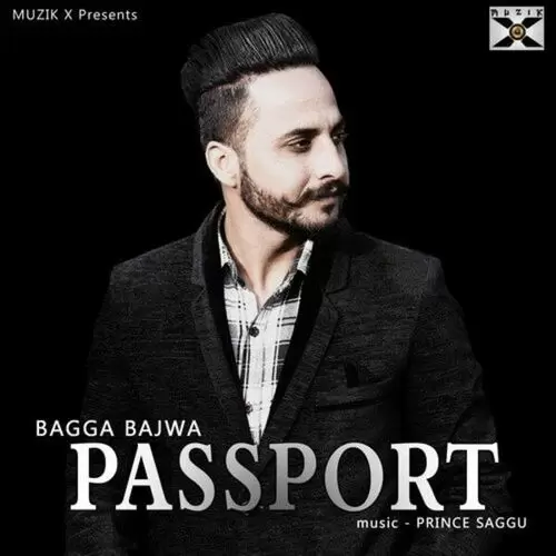 Passport Bagga Bajwa Mp3 Download Song - Mr-Punjab