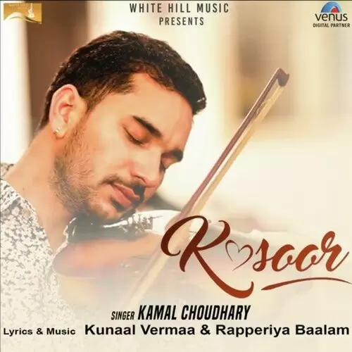 Kasoor Kamal Choudhary Mp3 Download Song - Mr-Punjab