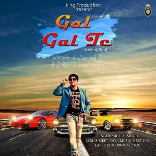 Gal Gal Te Abhitaj Singh Mp3 Download Song - Mr-Punjab