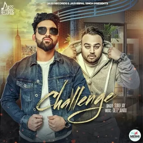 Challenge Sukh Jay Mp3 Download Song - Mr-Punjab