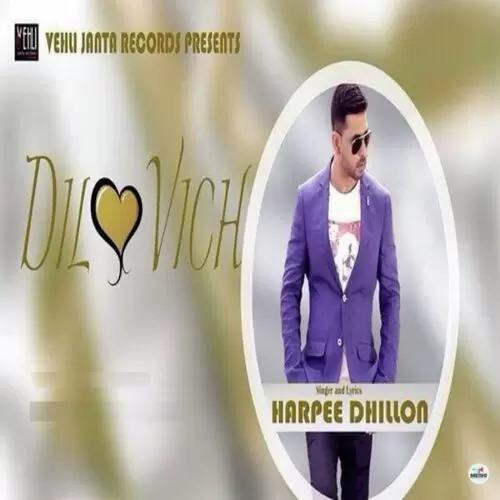Dil Vich Harpee Dhillon Mp3 Download Song - Mr-Punjab