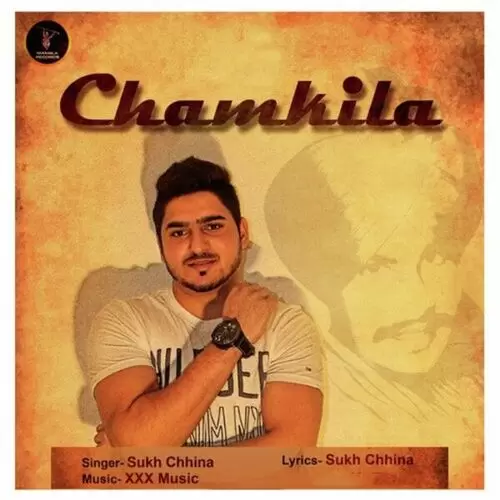 Chamkila Sukh Chhina Mp3 Download Song - Mr-Punjab