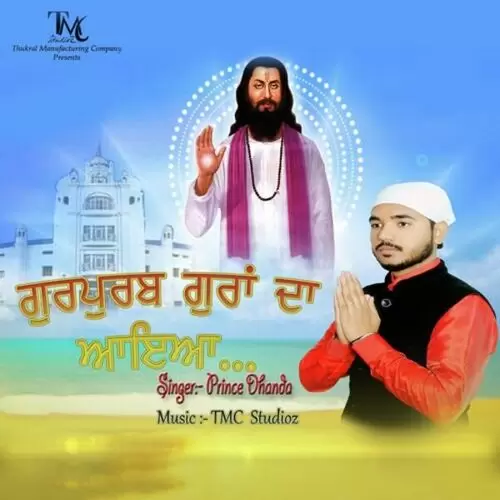 Gurupurab Guran Da Aaya Prince Dhanda Mp3 Download Song - Mr-Punjab