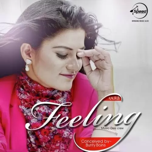 Feeling Kaur B Mp3 Download Song - Mr-Punjab