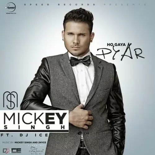 Ho Gaya Pyar Mickey Singh Mp3 Download Song - Mr-Punjab